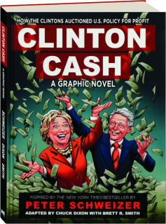 CLINTON CASH: A Graphic Novel