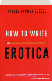 HOW TO WRITE EROTICA