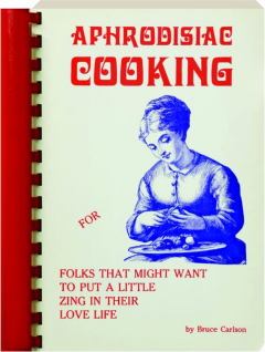 APHRODISIAC COOKING