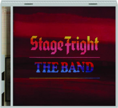 THE BAND: Stage Fright
