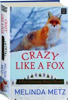 CRAZY LIKE A FOX