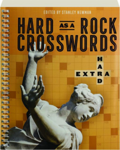 HARD AS A ROCK CROSSWORDS: Extra Hard
