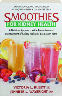 SMOOTHIES FOR KIDNEY HEALTH