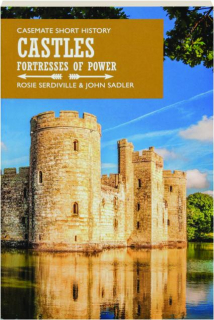 CASTLES: Fortresses of Power