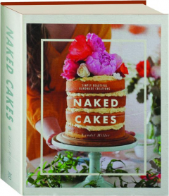 NAKED CAKES: Simply Beautiful Handmade Creations