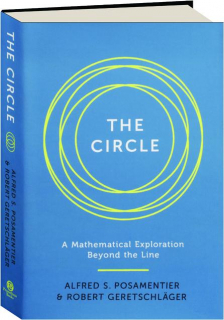THE CIRCLE: A Mathematical Exploration Beyond the Line