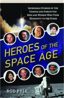 HEROES OF THE SPACE AGE