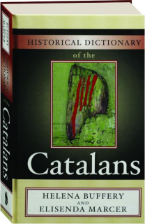 HISTORICAL DICTIONARY OF CATALANS