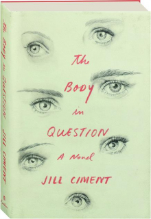 THE BODY IN QUESTION