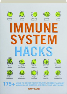 IMMUNE SYSTEM HACKS