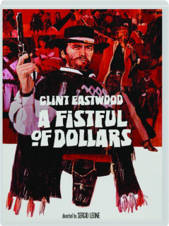 A FISTFUL OF DOLLARS