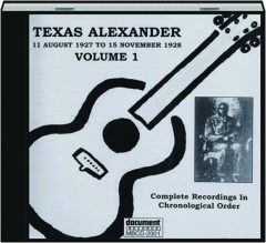 TEXAS ALEXANDER, VOLUME 1, 1927-1928