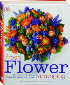 FRESH FLOWER ARRANGING