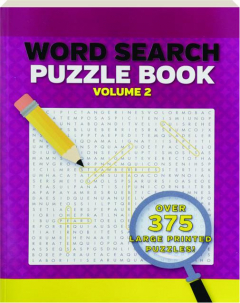WORD SEARCH PUZZLE BOOK, VOLUME 2