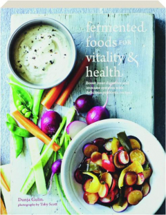 FERMENTED FOODS FOR VITALITY & HEALTH