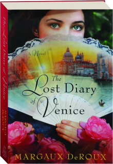 THE LOST DIARY OF VENICE