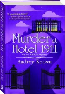 MURDER AT HOTEL 1911