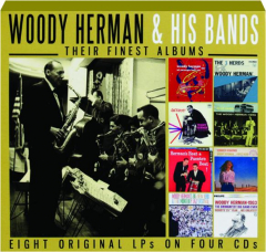 WOODY HERMAN & HIS BANDS: Their Finest Albums