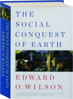 THE SOCIAL CONQUEST OF EARTH