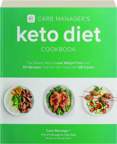 CARB MANAGER'S KETO DIET COOKBOOK