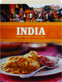 INDIA: A Journey for Food Lovers