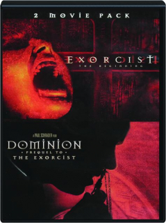 EXORCIST: The Beginning / DOMINION