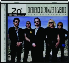 THE BEST OF CREEDENCE CLEARWATER REVISITED: 20th Century Masters