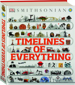 TIMELINES OF EVERYTHING