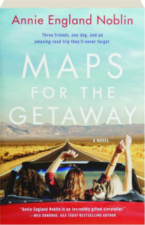 MAPS FOR THE GETAWAY