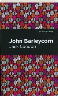 JOHN BARLEYCORN