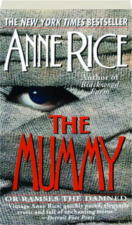 THE MUMMY: Or Ramses the Damned
