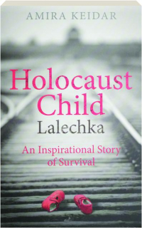 HOLOCAUST CHILD: Lalechka