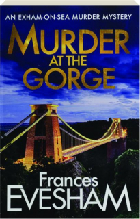 MURDER AT THE GORGE