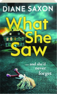 WHAT SHE SAW