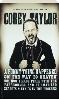 A FUNNY THING HAPPENED ON THE WAY TO HEAVEN