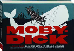 MOBY-DICK: A Pop-Up Book
