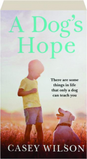 A DOG'S HOPE