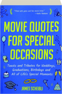 MOVIE QUOTES FOR SPECIAL OCCASIONS
