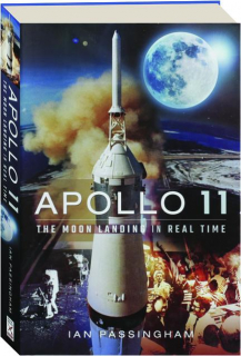 APOLLO 11: The Moon Landing in Real Time