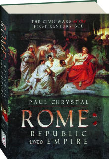 ROME: Republic into Empire