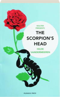 THE SCORPION'S HEAD