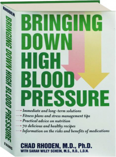BRINGING DOWN HIGH BLOOD PRESSURE