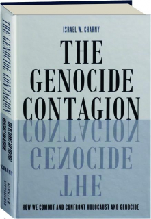 THE GENOCIDE CONTAGION