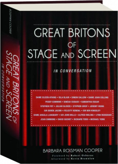 GREAT BRITONS OF STAGE AND SCREEN: In Conversation