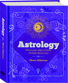 ASTROLOGY: What Your Date of Birth Reveals About You
