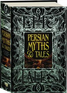 PERSIAN MYTHS & TALES