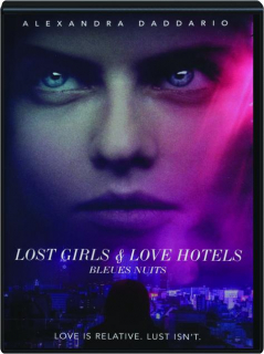 LOST GIRLS & LOVE HOTELS