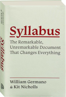 SYLLABUS: The Remarkable, Unremarkable Document That Changes Everything
