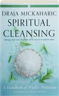 SPIRITUAL CLEANSING: A Handbook of Psychic Protection