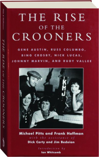 THE RISE OF THE CROONERS